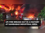 UP: Fire breaks out in a factory at Sahibabad Ind Area:Image