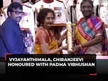 Vyjayanthimala, Chiranjeevi conferred Padma awards:Image